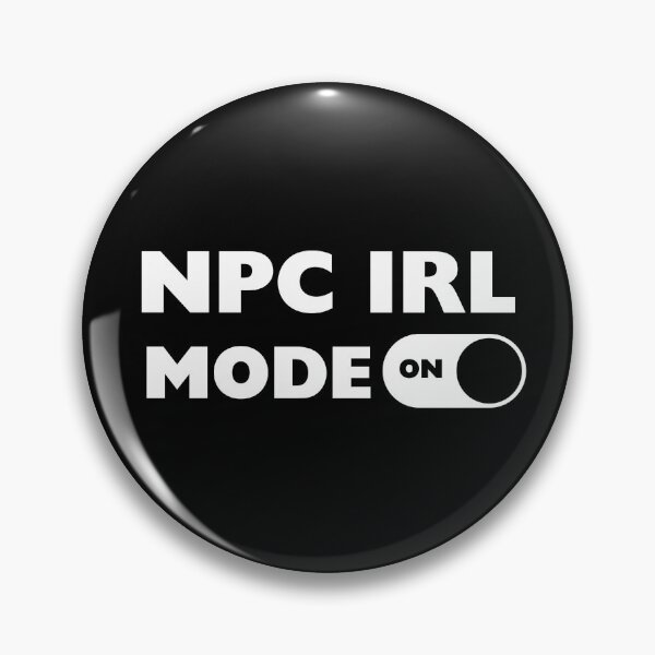 Item preview, NPC In Real Life  – Funny Introvert Idle Gamer Meme designed and sold by Freedesign-home.