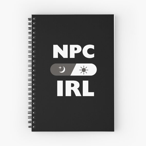 Item preview, NPC IRL All day All Night - Funny Introvert Gamer Meme  designed and sold by Freedesign-home.