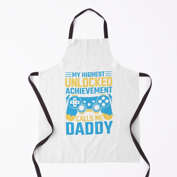 Item preview, My highest unlocked achievement calls me Daddy designed and sold by CleanDecor.
