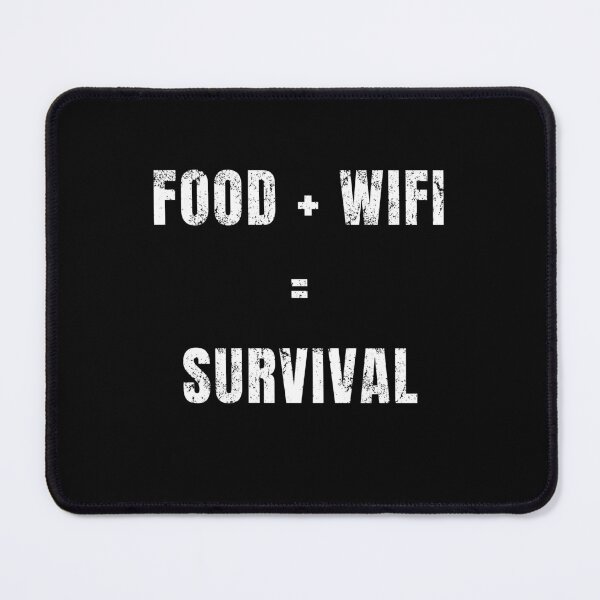 Item preview, Food + WiFi = Survival designed and sold by EMMonovi.