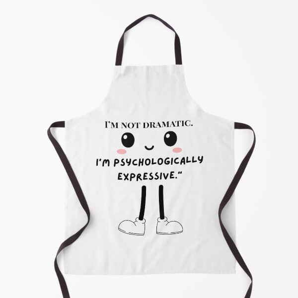 Item preview, I’m Not Dramatic – Psychology Humor Quote Design designed and sold by Mindscapes Studio.
