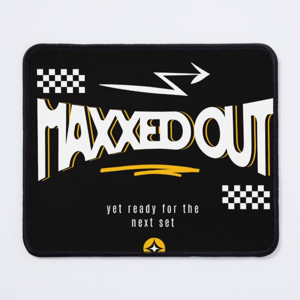 Item preview, Maxxed out designed and sold by MaVeLeTTe.