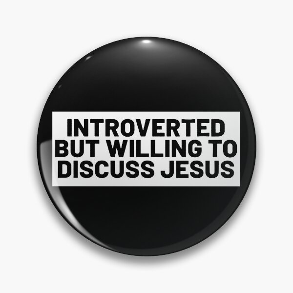 Item preview, Introverted But Willing To Discuss Jesus  designed and sold by Buntrockstore.