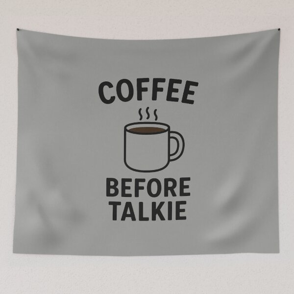 Item preview, Coffee Before Talkie - Funny Coffee Quote Design designed and sold by Mintiko2.