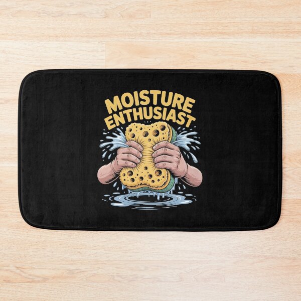 Item preview, Funny Moisture Enthusiast designed and sold by HeadTurningArt.