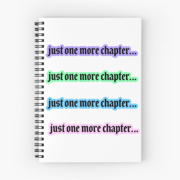 Item preview, Just one more chapter designed and sold by TinyPanic.