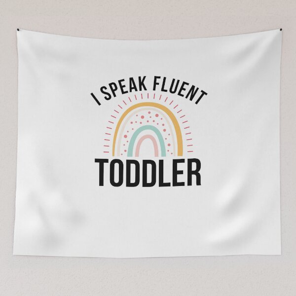 Item preview, I Speak Fluent Toddler Daycare worker Teacher cute rainbow designed and sold by snowry.