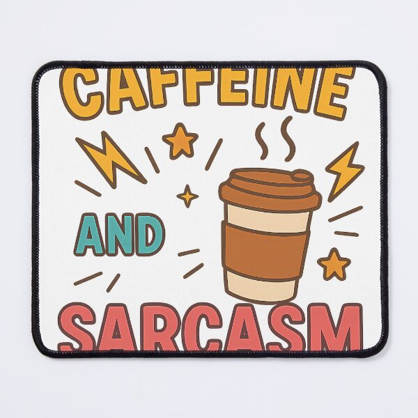 Item preview, Caffeine and Sarcasm – Funny Coffee Lover Quote Design designed and sold by Happy Bag.