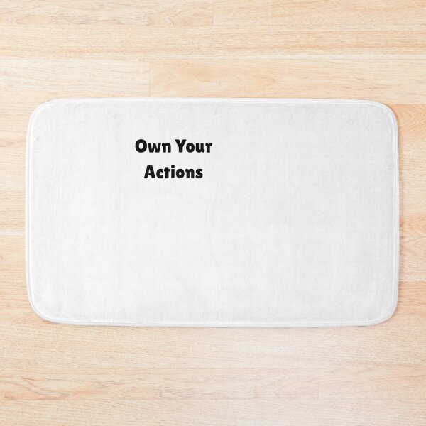 Item preview, Own Your Actions designed and sold by ShaunSandhu.