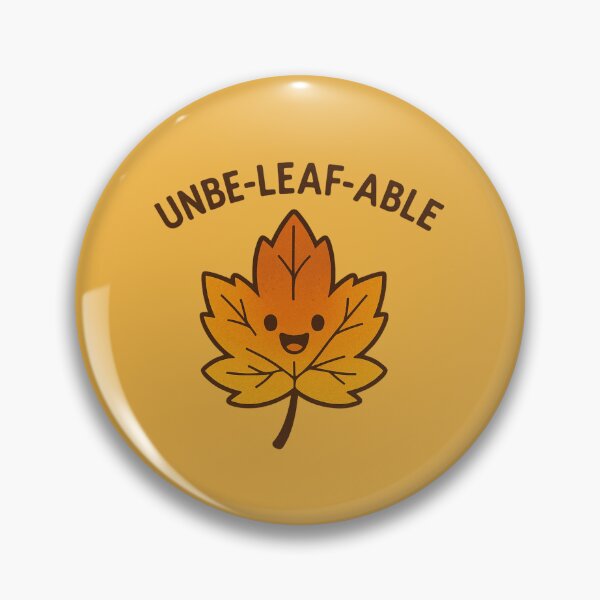 Item preview, Unbe-leaf-able – Cute Autumn Leaf Pun Illustration designed and sold by BloomKind.
