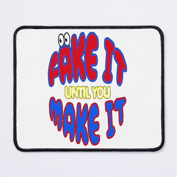 Item preview, Fake it designed and sold by kingof.