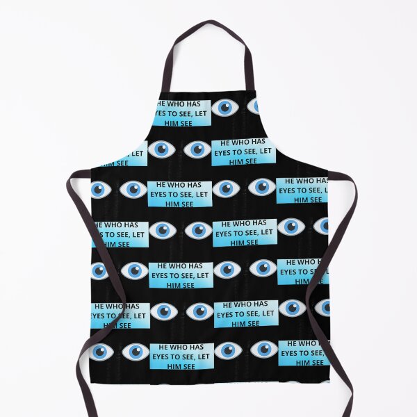 Item preview, He who has eyes to see, let him see designed and sold by Presssy.