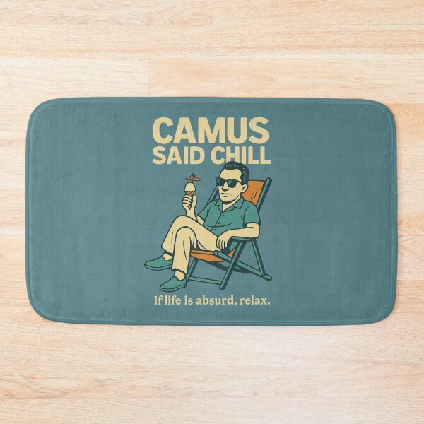 Item preview, Camus Said Chill – Absurdist Philosophy Humor Shirt designed and sold by PHILOSOPHY-SWAG.