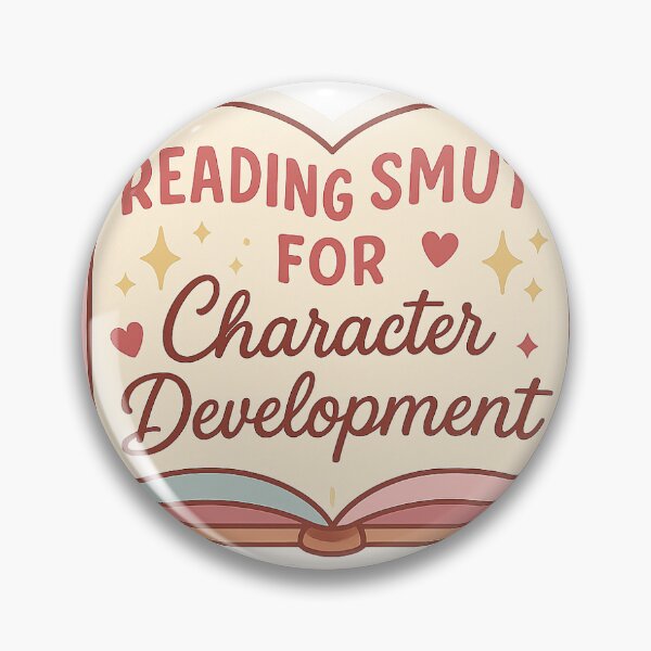 Item preview, Reading Smut for Character Development – Cute Book Lover Design designed and sold by Lust In Translation Co..