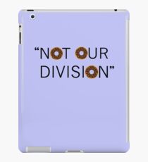 "Not our division." - G. Lestrade iPad Case/Skin