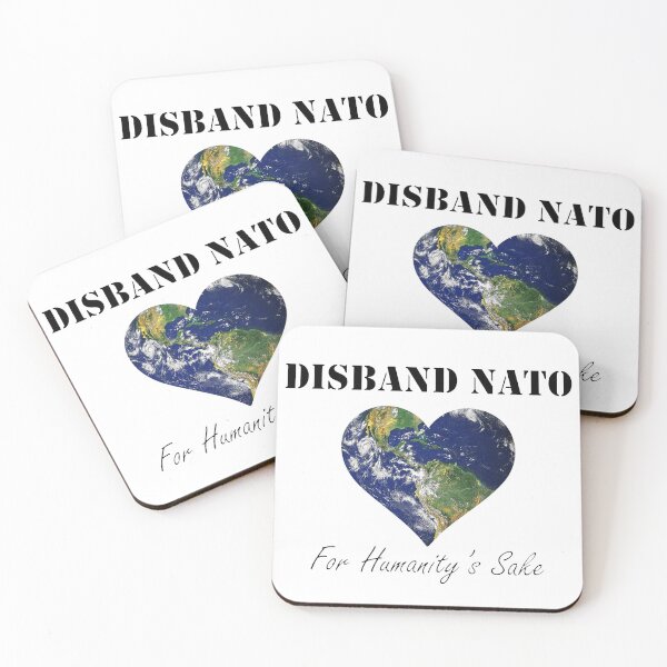 Item preview, Disband NATO for Humanity’s Sake - black text designed and sold by Lisa Liberty.