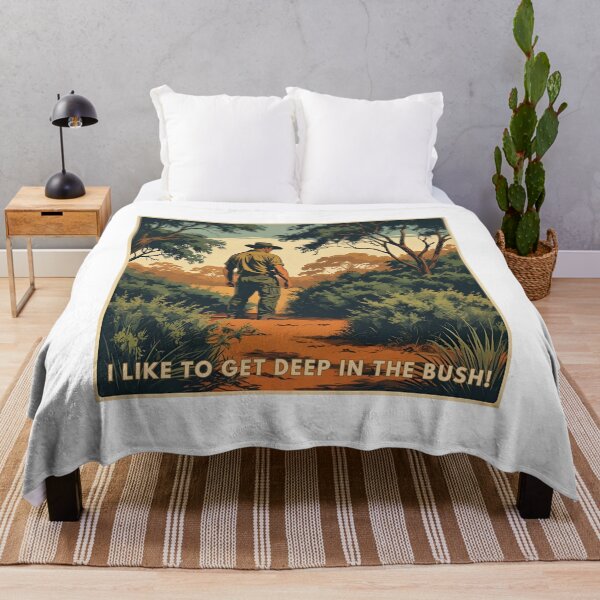 Item preview, I like to get deep in the bush! designed and sold by NicMacTees.