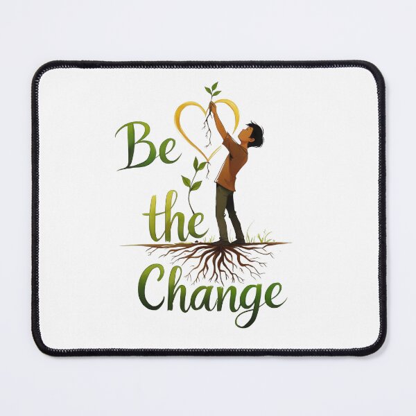 Item preview, Be The Change designed and sold by proearth2022.