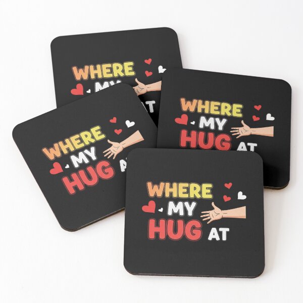 Item preview, "Where My Hug at" Heartfelt Design designed and sold by DMNindustries.