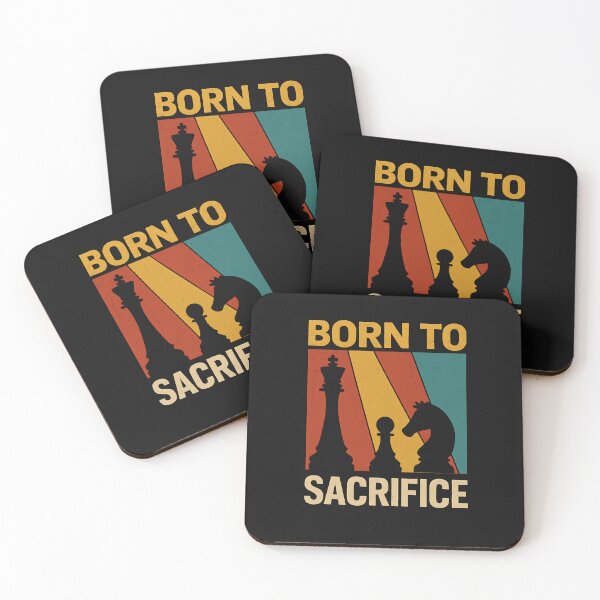 Item preview, Born to Sacrifice – Epic Chess Design designed and sold by Your Chess Vault.