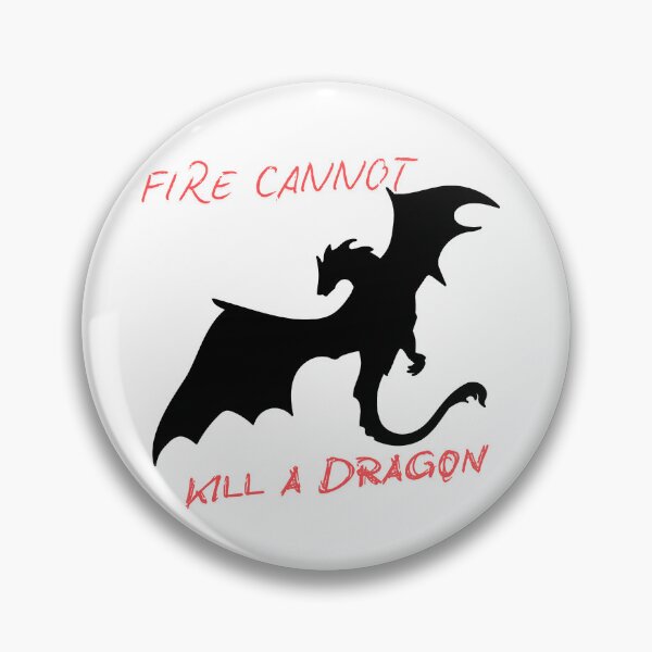 Item preview, FIRE CAN'T KILL A DRAGON | Targaryen Dragons Art | Game of Thrones & HotD Fan Art | Fire and blood |Redbubble designed and sold by PritiBhatprints.