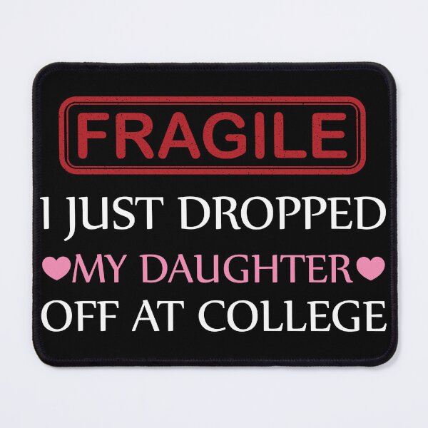 Item preview, Funny Parent Saying First Day College Drop Off Humor designed and sold by Lilly4Art.