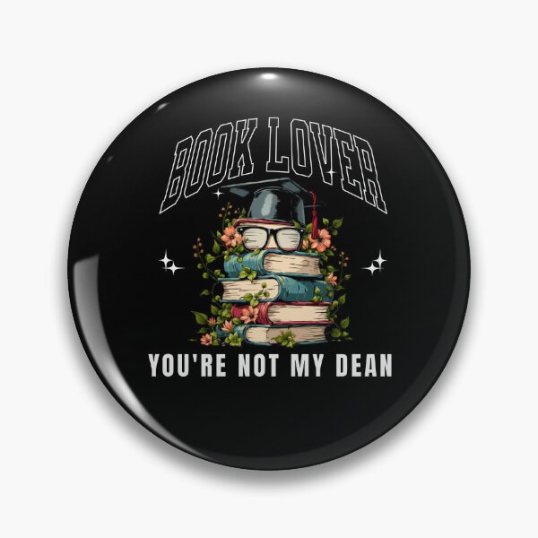 Item preview, Book Lover – You’re Not My Dean | Funny Reading Tee for Students & Faculty designed and sold by Teeshart.