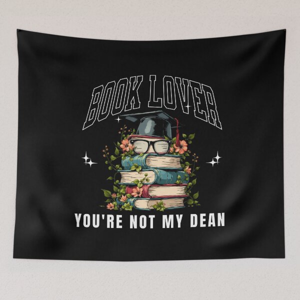 Item preview, Book Lover – You’re Not My Dean | Funny Reading Tee for Students & Faculty designed and sold by Teeshart.