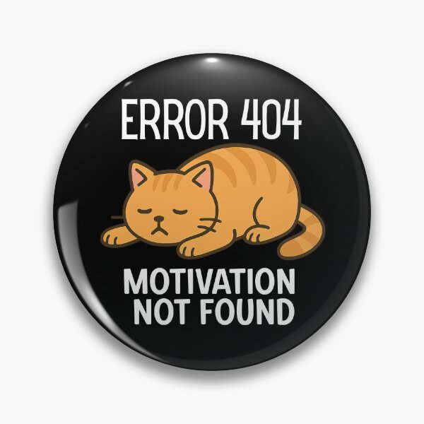 Item preview, Error 404: Motivación no encontrada - Meme del gato perezoso designed and sold by AmeliaKrysiak.