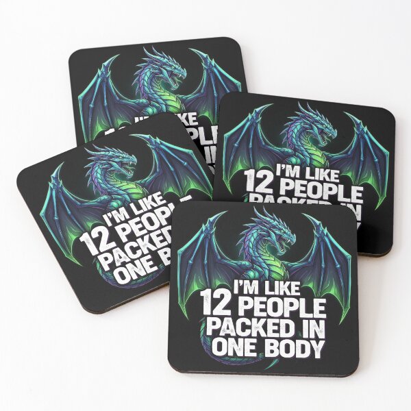 Item preview, The Mighty Dragon: "I'm Like 12 People Packed in One Body" designed and sold by DMNindustries.