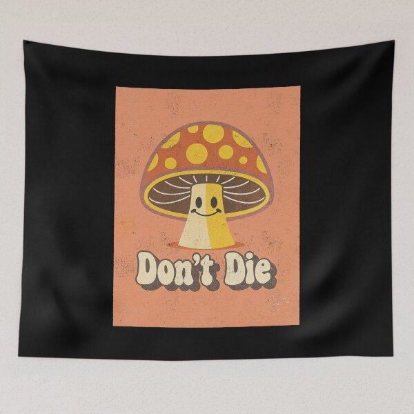 Item preview, Don't Die - Funny Retro Mushroom Design designed and sold by Vintagenaut Co..