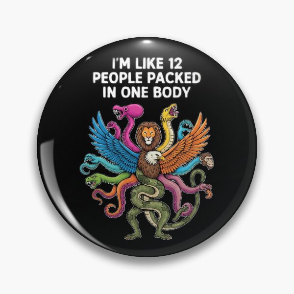 Item preview, Mythical Chimera "I'm Like 12 People Packed in One Body" designed and sold by DMNindustries.