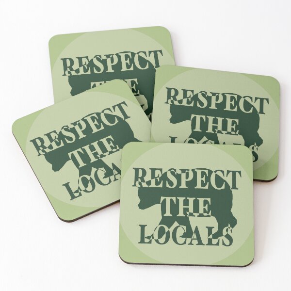 Item preview, Respect The Locals designed and sold by lauratroy.