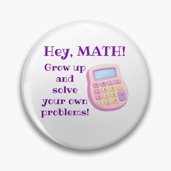 Item preview, Hey Math! Solve Your Own Problems! Student Gift, Back to School designed and sold by SSustainable.