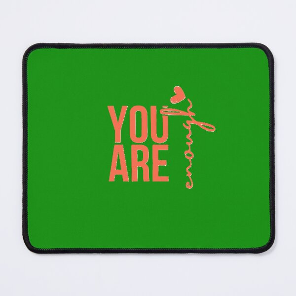 Item preview, You are enough designed and sold by SavedbyStyles.