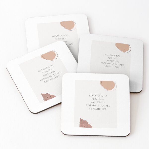 Item preview, Ego rushes in, awareness pauses to breathe. designed and sold by InsightTC.
