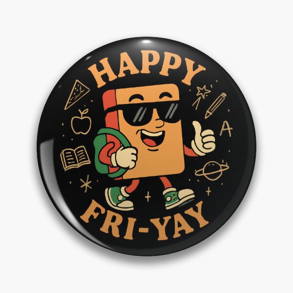 Item preview, Happy Fri-Yay Friday Lover Friyay Gear designed and sold by DynamicDesign.