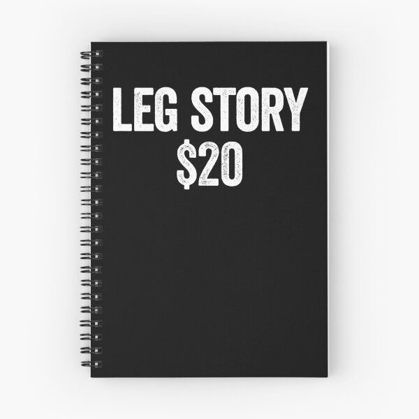 Item preview, Leg Story $20 Amputee Funny Lost A Leg Amputee Gear designed and sold by DynamicDesign.