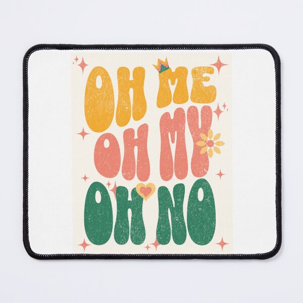 Item preview, "Oh Me Oh My Oh No – Retro Funny Preppy T-Shirt" designed and sold by 2SassyBritts.