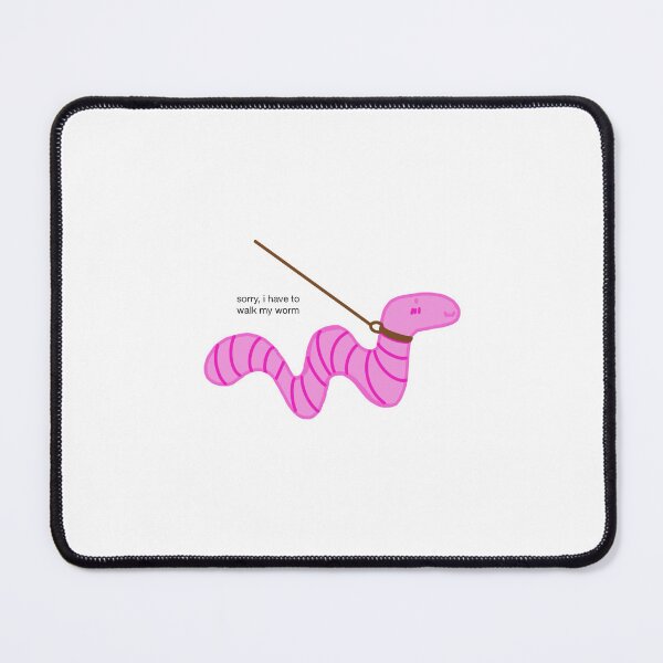 Item preview, pink worm, i have to walk my worm! designed and sold by hipyiphooray.