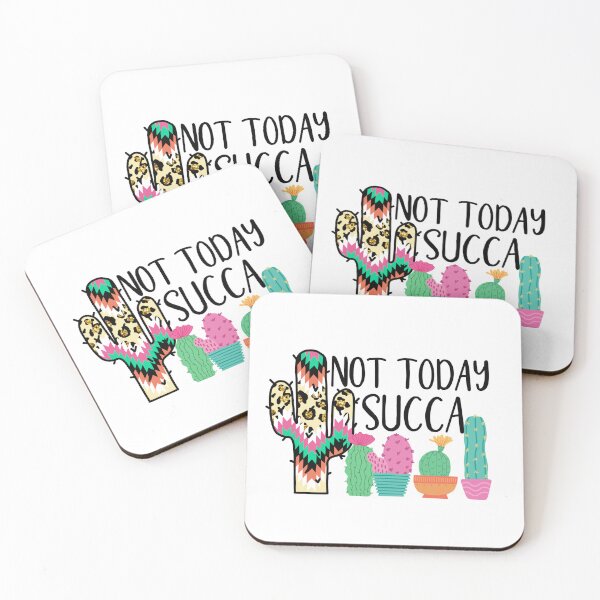 Item preview, Not Today Succa designed and sold by DoodlessByEmma.