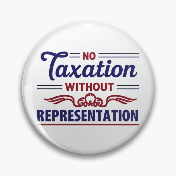 Item preview, No Taxation Without Representation  designed and sold by No Kings Supply Co.