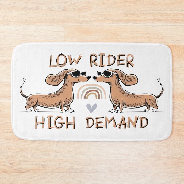 Item preview, Low Rider High Demand Dachshund Wiener Dog designed and sold by PCStudio57.