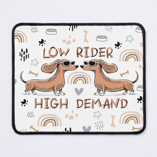 Item preview, Low Rider High Demand Dachshund Wiener Dog designed and sold by PCStudio57.