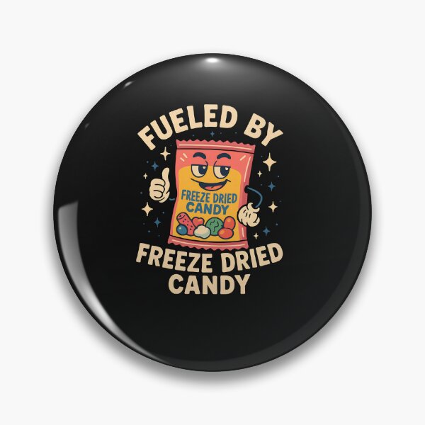 Item preview, Fueled By Freeze Dried Candy Sweet Snack Humor designed and sold by elderberry.