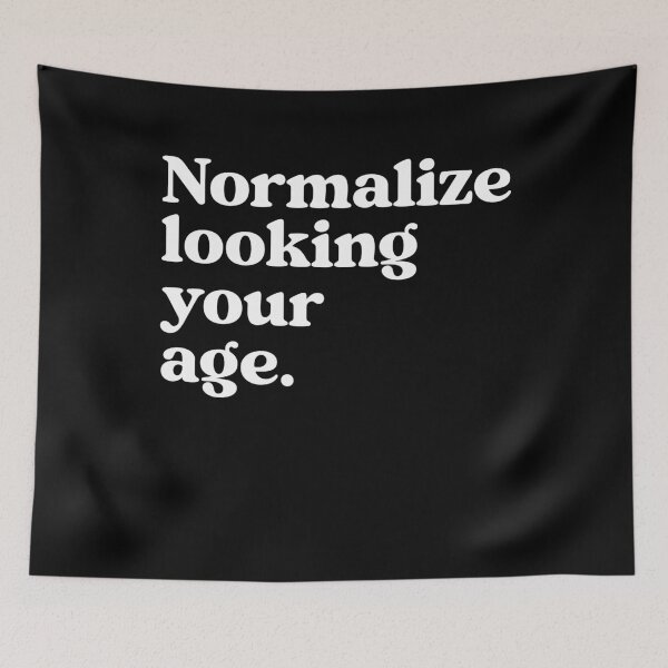 Item preview, Normalize Looking Your Age Beauty Aging With Confidence designed and sold by elderberry.