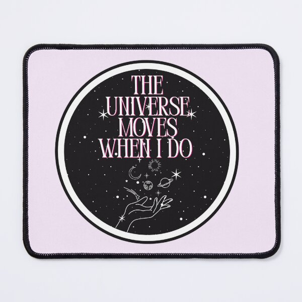 Item preview, The Universe Moves When I Do Design designed and sold by 212Magic.