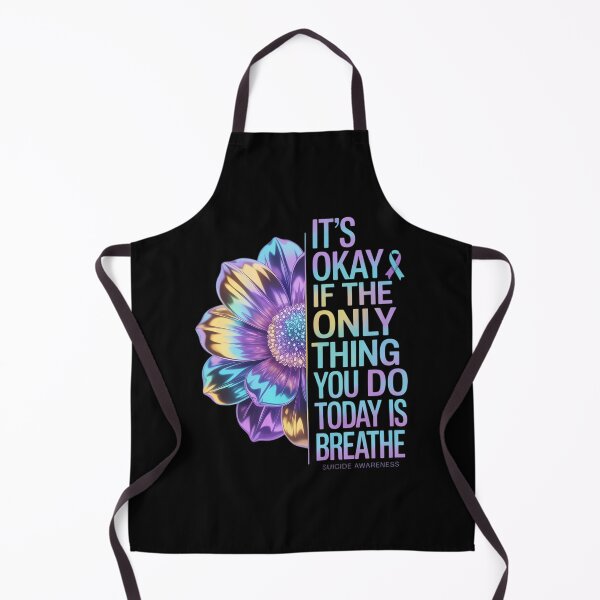 Item preview, It's Okay If The Only Thing You Do Today Is Breathe Flower Suicide Awareness designed and sold by brynatshop.