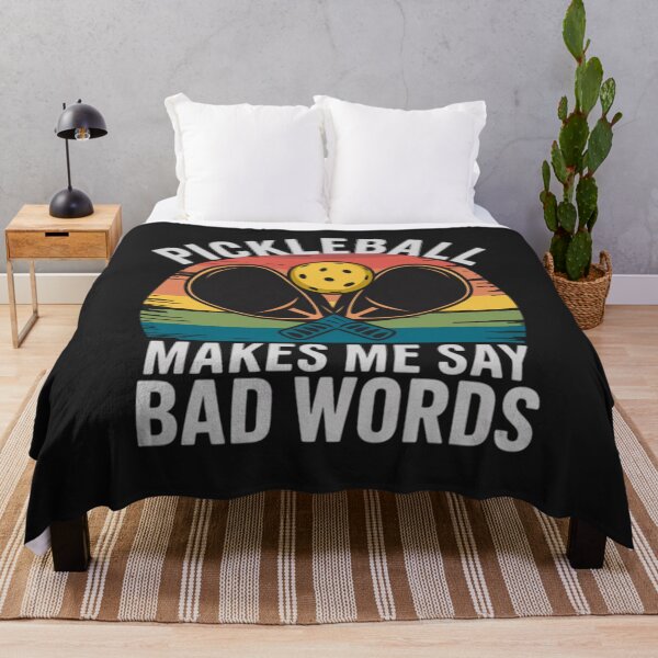 Item preview, Pickleball Makes Me Say Bad Words Funny designed and sold by ConceptualVibes.