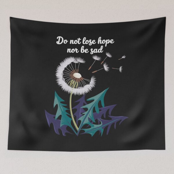 Item preview, Positivity DO NOT LOOSE HOPE NOR BE SAD Funny Dandelion designed and sold by ConceptualVibes.